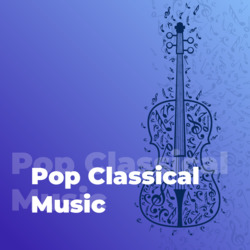 101 Pop Classical Music
